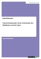 Unterrichtsstunde: Dem Geheimnis der Malifanten auf der Spur 3640736842 Book Cover