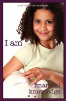 I Am Financial Knowledge.: Level One 1453818537 Book Cover