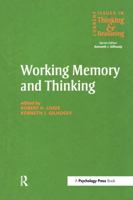 Working Memory And Thinking: Current Issues In Thinking And Reasoning (Current Issues in Thinking and Reasoning) 0863775144 Book Cover