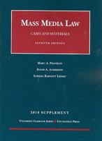 Mass Media Law: Cases and Materials 1985 Supplement 1599418029 Book Cover