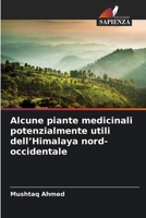 Alcune piante medicinali potenzialmente utili dell'Himalaya nord-occidentale (Italian Edition) 6630269187 Book Cover