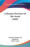 A Russian Province Of The North 1164546872 Book Cover