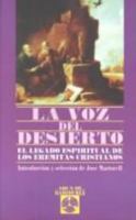 La voz del desierto 8441401896 Book Cover