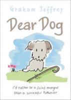 Dear Dog 1838580344 Book Cover