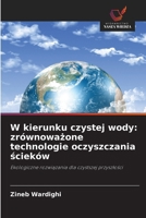 W kierunku czystej wody: zrównoważone technologie oczyszczania ścieków 6209425208 Book Cover