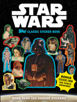 Star Wars Topps Classic Sticker Book 1419727117 Book Cover