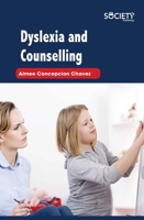 Dyslexia and Counselling 1774071622 Book Cover