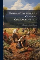 Russian literature - general characteristics 1176957198 Book Cover