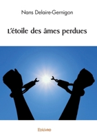 L'étoile des âmes perdues (French Edition) 2414595841 Book Cover