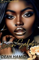 Lovin' Safari B0D36VTQ4K Book Cover