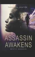 Assassin Awakens 0997141379 Book Cover