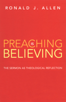 Preaching is Believing 0664223303 Book Cover