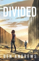 Divided (Fractured World) 1919236708 Book Cover