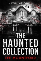 The Haunted Collection: Volume I B09TMZ2M7Q Book Cover