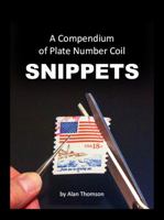 A Compendium of Plate Number Coil SNIPPETS 1955902003 Book Cover
