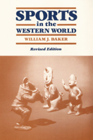 Sports in the Western World (Sport and Society)