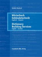 Wörterbuch Gebäudetechnik, Englisch-Deutsch - Dictionary Building Services. Vol. 1 English - German. 3816747396 Book Cover
