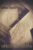 Anjos no Sótão (Portuguese Edition) 1980648115 Book Cover