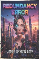 Redundancy Error B0GXKHL9XR Book Cover