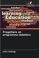 Progettare un programma didattico (Italian Edition) 6209620388 Book Cover