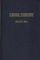 Crisis Theory 0275957225 Book Cover