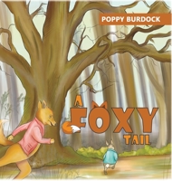 A Foxy Tail 1788480678 Book Cover