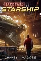 Backyard Starship null Book Cover
