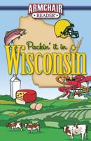 Packin' It In Wisconsin 1605531014 Book Cover