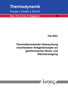 Thermookonomische Untersuchung Verschiedener Anlagenkonzepte Zur Geothermischen Strom- Und Warmeerzeugung 3832553673 Book Cover