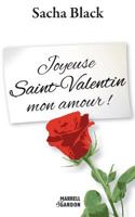 Joyeuse Saint-Valentin mon amour ! 1499122640 Book Cover