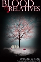 Blood Relatves 1678158704 Book Cover