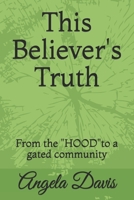 This Believer's Truth 1718012845 Book Cover