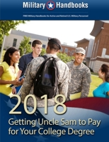 2018 Getting Uncle Sam to Pay for your College Degree 1329858735 Book Cover