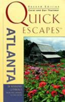 Quick Escapes Atlanta 0762701986 Book Cover