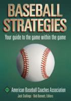 Baseball Strategies: American Baseball Coaches Association 0736042180 Book Cover