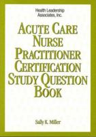 Acute Nurse Practitioner Certification Study Question Book 1878028251 Book Cover