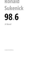 98.6: A Novel B0BBCWSCN9 Book Cover