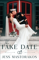 The Fake Date B0B3NYGFRD Book Cover