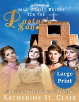 Mail Order Brides for the Pastor's Sons: Santa Fe Mail Order Brides 1541132394 Book Cover