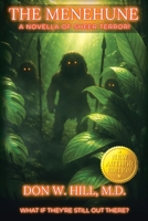 The Menehune: A Novella of Sheer Terror! New Edition 1969268190 Book Cover