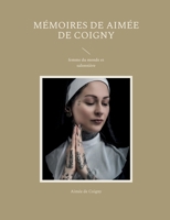 M?moires de Aim?e de Coigny: femme du monde et salonni?re 2322420123 Book Cover