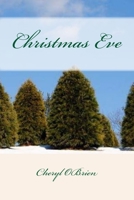 Christmas Eve 1523217235 Book Cover