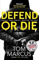 Defend or Die 1509863648 Book Cover