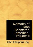 Memoirs of John Bannister Volume 2 0530180960 Book Cover