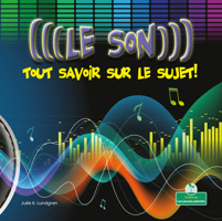 Les Sons: Tout Savoir Sur Le Sujet! null Book Cover