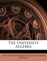 The University Algebra 1377673545 Book Cover