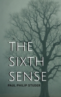 The Sixth Sense 1805880349 Book Cover