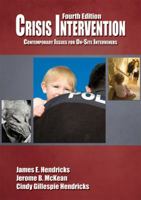 Crisis Intervention: Contemporary Issues for On-Site Interveners 0398073619 Book Cover