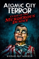 Curse of the Murderous Dummy 1097184943 Book Cover