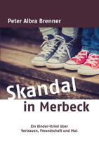 Skandal in Merbeck 3744848809 Book Cover
